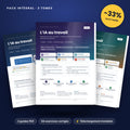 L'IA au travail, pack intégral : les tomes 1, 2 et 3 en PDF